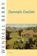 Vision 2026 Spotlight Hannah Coulter Literature makes good people better Hannah Coulter