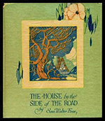 Vision 2026 Spotlight "The House by the Side of the Road" Literature makes good people better The House by the Side of the Road