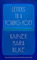 Vision 2026 Spotlight Letters to a Young Poet Literature makes good people better Letters to a Young Poet