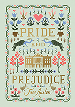 Vision 2026 Spotlight Pride and Prejudice Literature makes good people better Pride and Prejudice