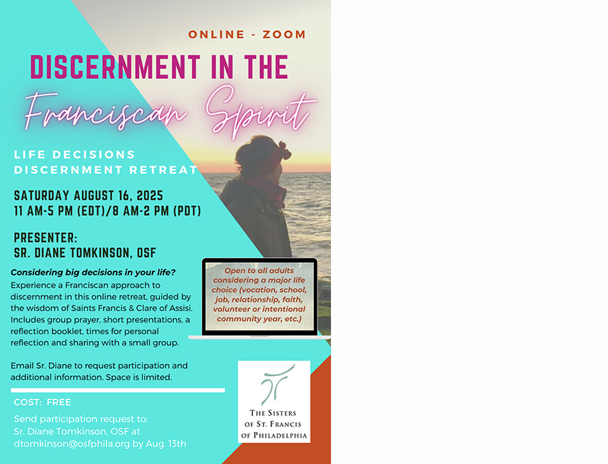 Life Decisions: Discernment in the Franciscan Spirit retreat